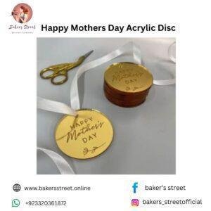 Happy Mothers Day Acrylic Disc